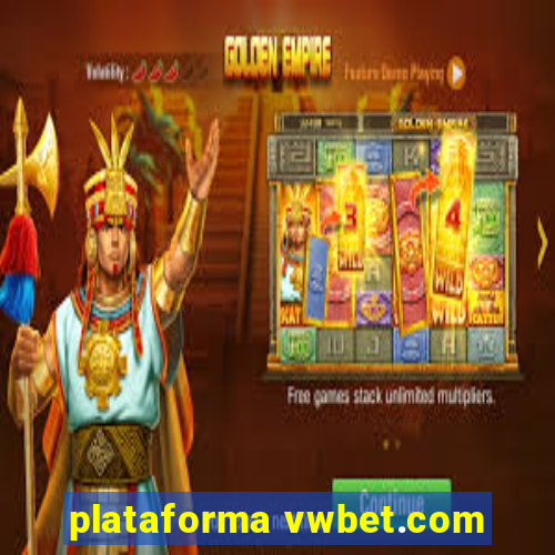 plataforma vwbet.com